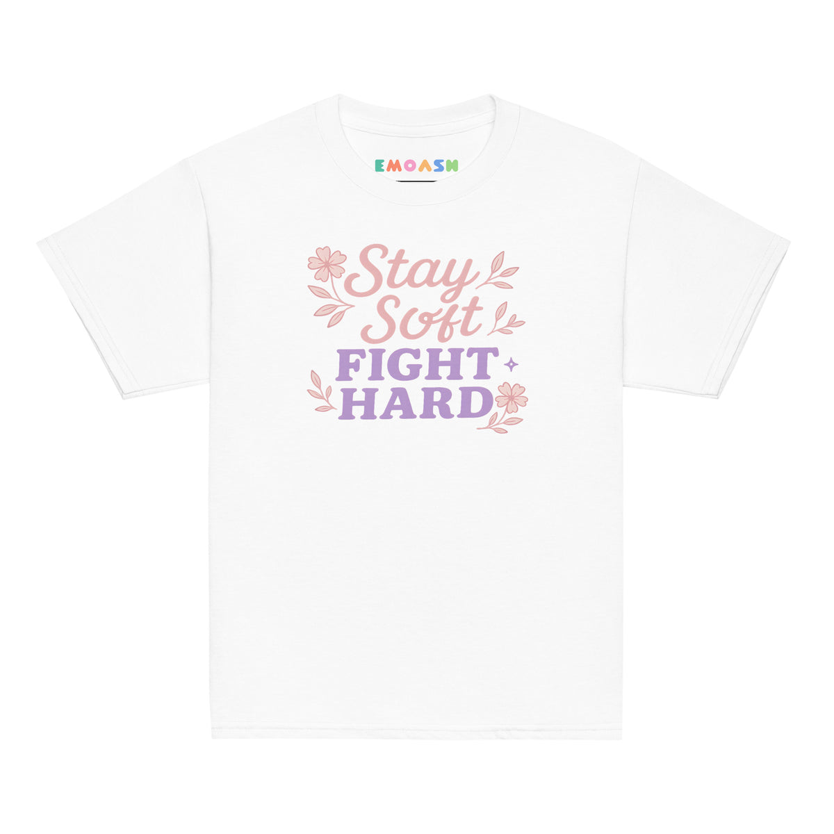 Stay Soft, Fight Hard – Empowering Youth Classic Tee